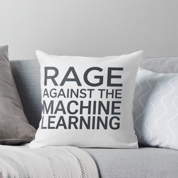 Item preview,  Rage Against the Machine Learning designed and sold by Leo Bennett.