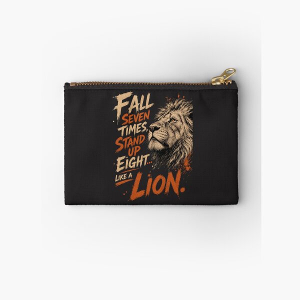 Item preview, Fall Seven Times Stand Up Eight Like A Lion Motivational Quote Design designed and sold by Bennie Singh.