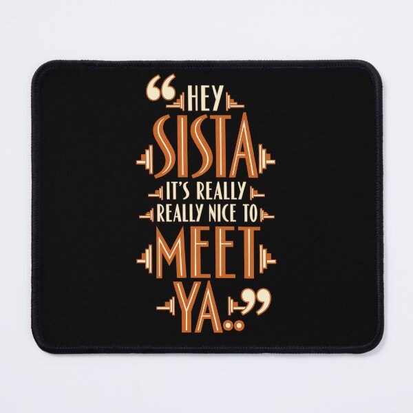 Item preview, hey sista its really really nice to meet ya designed and sold by dianadouri.