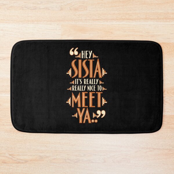 Item preview, hey sista its really really nice to meet ya designed and sold by dianadouri.