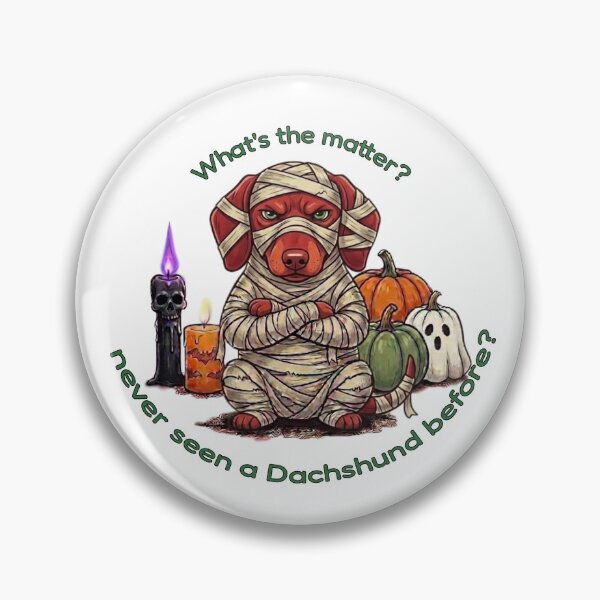 Item preview, Funny Red Dachshund Halloween - What's the matter? never seen a ....?  designed and sold by The-NOKU-Co.