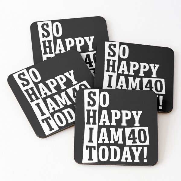 Item preview, Shit so happy I am 40 years old funny birthday quotes designed and sold by Trenddesigns24.