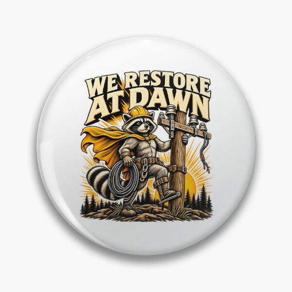 Item preview, We Restore at Dawn – Funny Power Lineman Raccoon Storm Restoration Humor designed and sold by Rtcraftani.