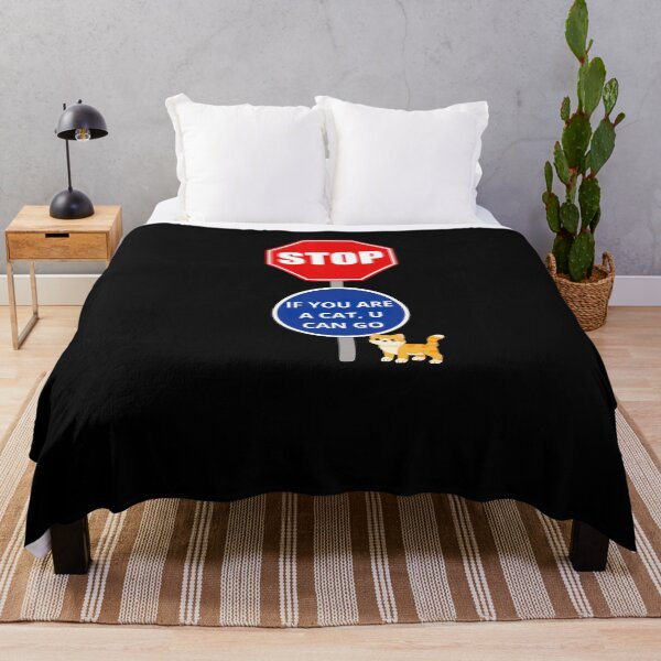 Item preview, STOP, if you are a cat you can go designed and sold by Konvero.