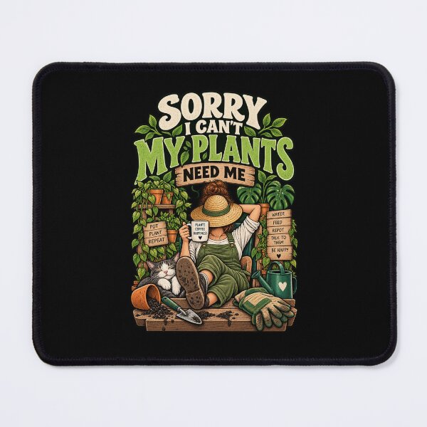 Item preview, Sorry I Can't My Plants Need Me - Funny Plant Lover Gift designed and sold by Ridaelb.