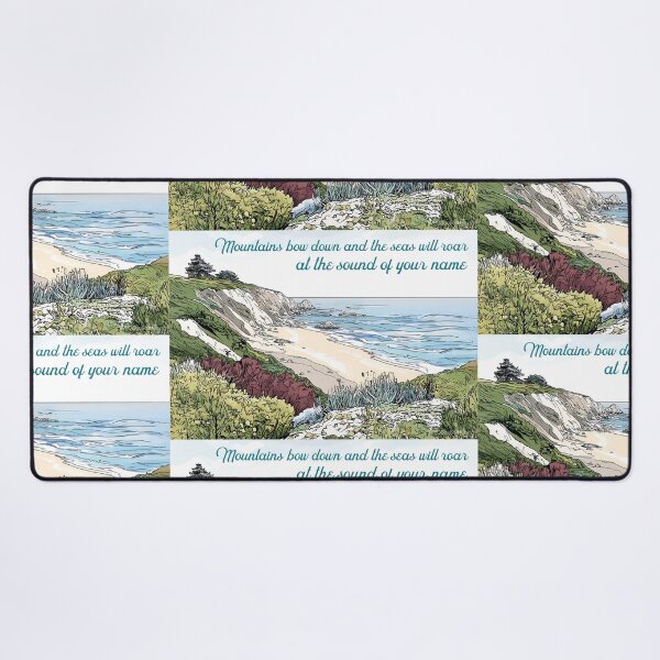 Item preview, Mountains bow down and the seas will roar at the sound of your name Christian seascape Encouraging design Shout to the Lord designed and sold by FTLOG.