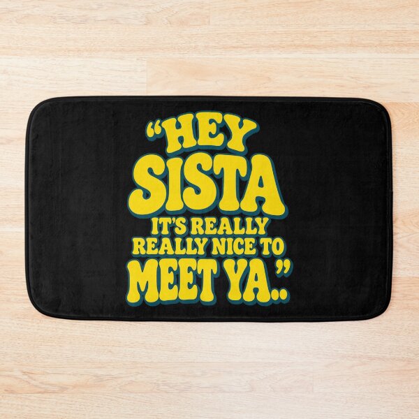 Item preview, hey sista its really really nice to meet ya designed and sold by dianadouri.