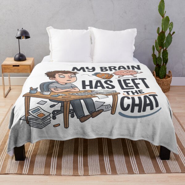 Item preview, My Brain Has Left The Chat Funny Office Burnout Art designed and sold by mood-draftsman.