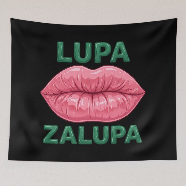Item preview, Lupa Zalupa Funny Lips Graphic designed and sold by Sekla-Studio.