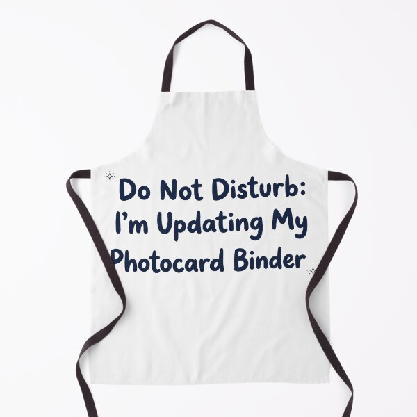 Item preview, Do Not Disturb: Updating My Photocard Binder | K-Pop Quote designed and sold by Tokraz-art.