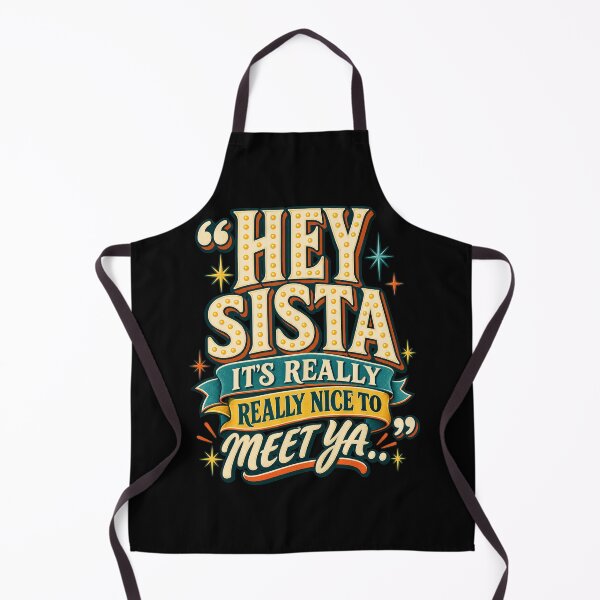 Item preview, hey sista its really really nice to meet ya designed and sold by dianadouri.