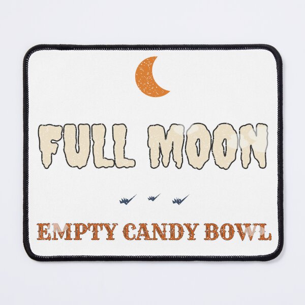 Item preview, Full Moon Empty Candy Bowl Funny Halloween Tee designed and sold by Worn and Witty.