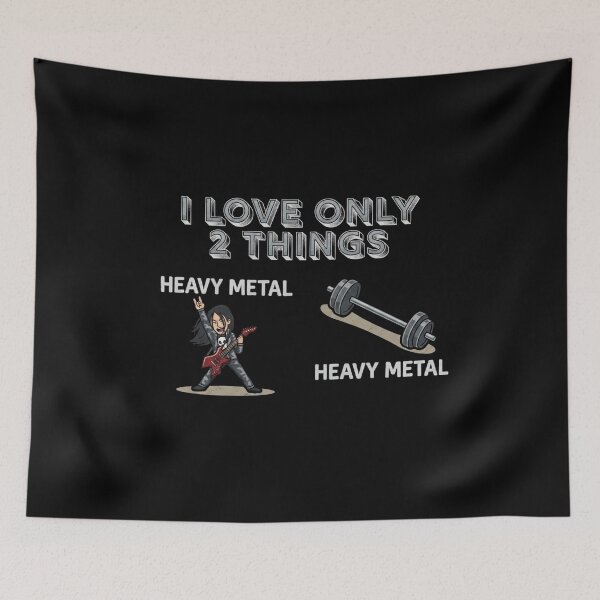 Item preview, I love only 2 things Heavy metal and heavy metal designed and sold by Konvero.