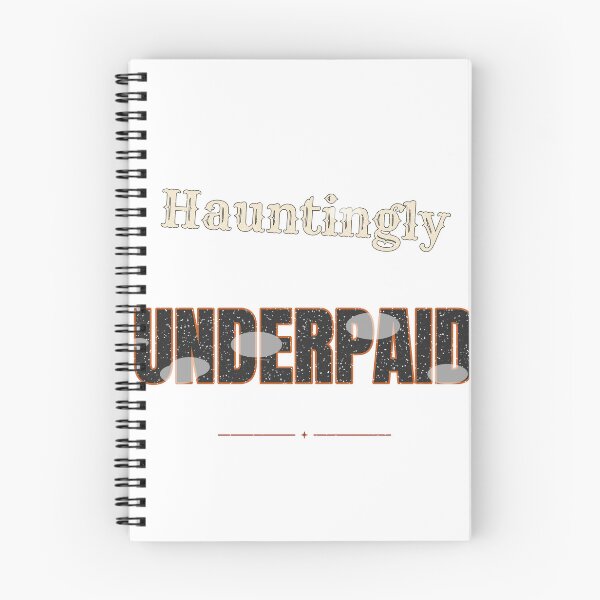 Item preview, Hauntingly Underpaid Funny Halloween Work Shirt designed and sold by Worn and Witty.