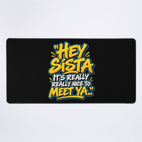 Item preview, hey sista its really really nice to meet ya designed and sold by dianadouri.