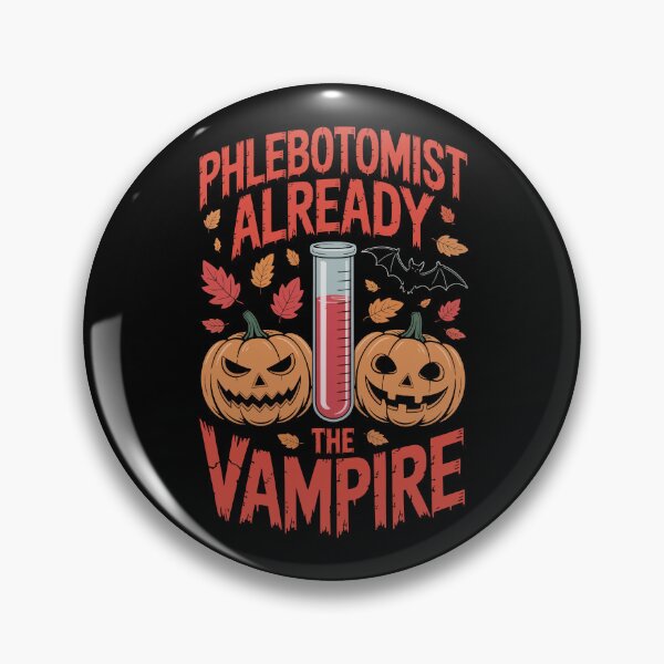Item preview, Phlebotomist Already the Vampire  designed and sold by jkrphoto.