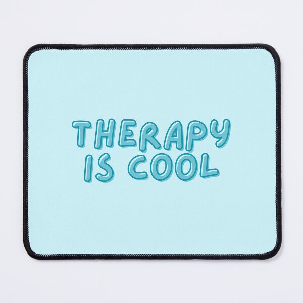 Item preview, Therapy Is Cool | Mental Health designed and sold by The Turquoise Brush.