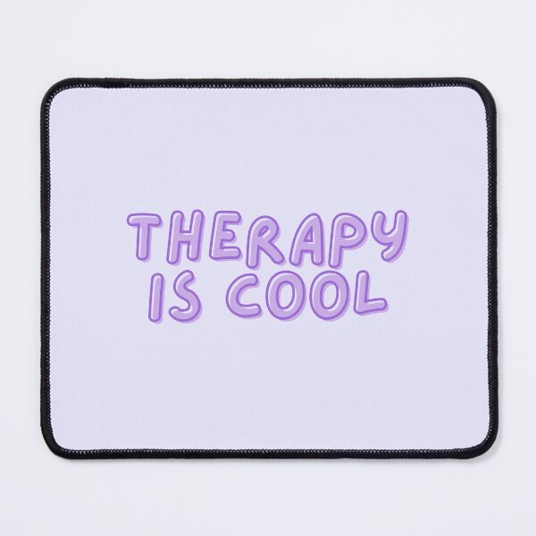 Item preview, Therapy Is Cool | Mental Health designed and sold by The Turquoise Brush.