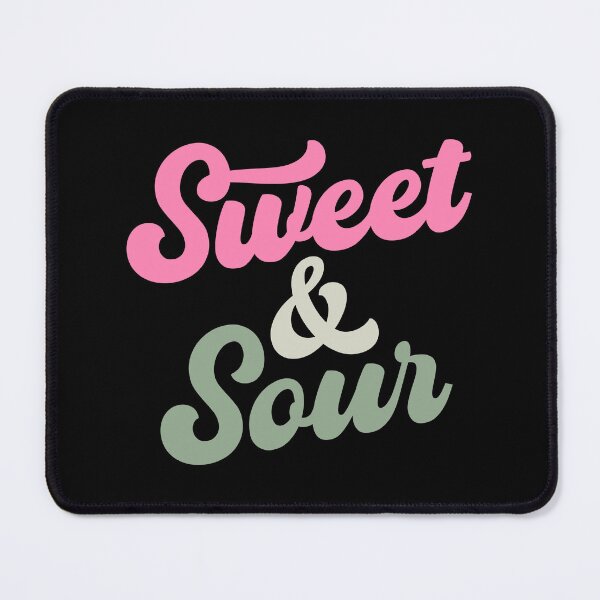 Item preview, Sweet & Sour (Pink & green text on black) designed and sold by STUDIO-72.