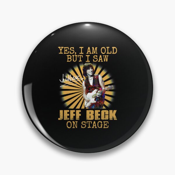 Item preview, Yes I'M Old But I Saw Jeff Beck On Stage designed and sold by ubilesfaigleo.
