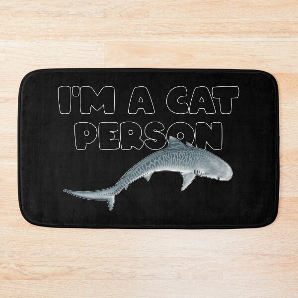 Item preview, Tiger shark I'm a cat person designed and sold by NicGrayGraphic.