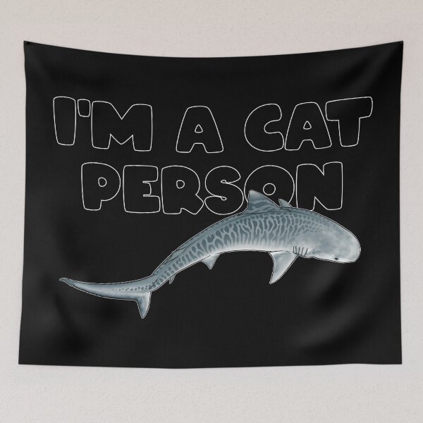 Artikelvorschau, Tigerhai I'm a cat person entworfen und verkauft von NicGrayGraphic.