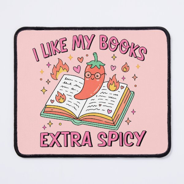 Item preview, I Like My Books Extra Spicy designed and sold by The Inspo Edit.