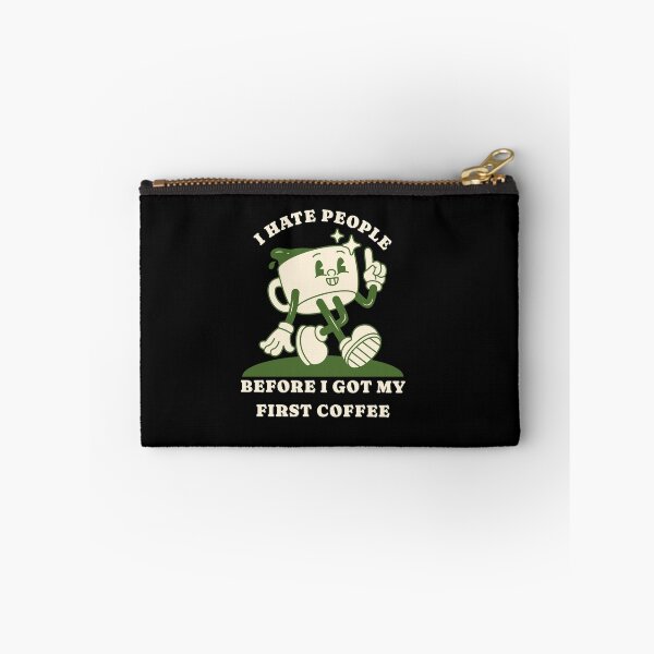 Item preview, I Hate People – Sarcastic Coffee Humor Morning Grump designed and sold by FeverVoid.
