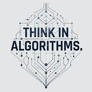 Artwork thumbnail, Think in Algorithms Computer Science Programming Developer Design by Amr Darwish Graphic designer