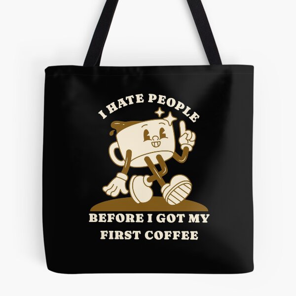 Item preview, I Hate People – Sarcastic Coffee Humor Morning Grump designed and sold by FeverVoid.