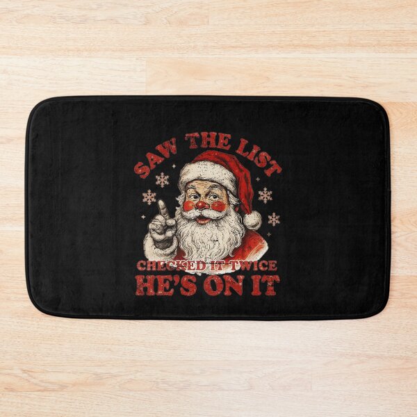 Item preview, Saw The List Checked It Twice Hes On It Funny Santa Christmas Design designed and sold by CaChimShop.