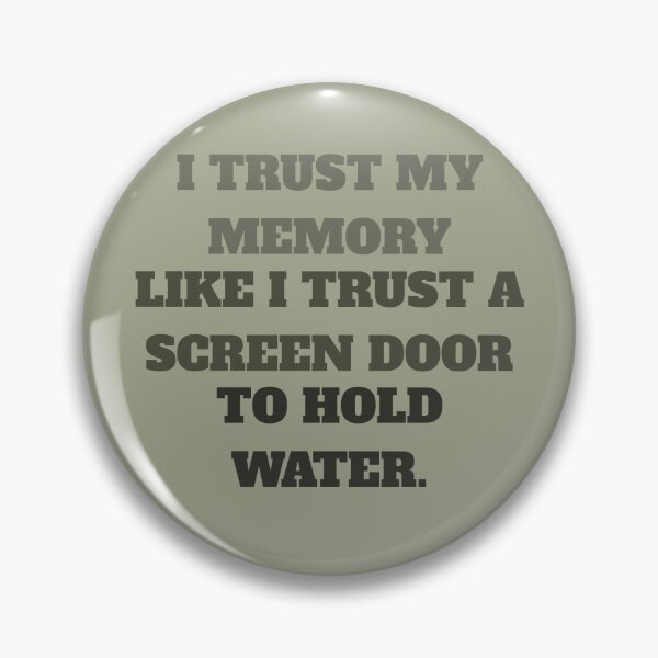 Item preview, I trust my memory  designed and sold by tnwilson27.