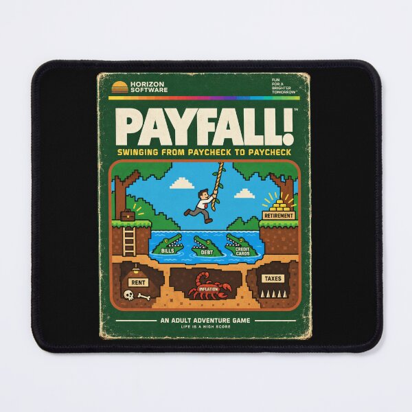 Item preview, Payfall — Swinging From Paycheck to Paycheck designed and sold by OriginalGamer55.