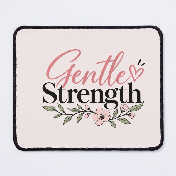 Item preview, Gentle Strength – Inspirational Self Love & Inner Strength Floral Quote designed and sold by Sanika arts .