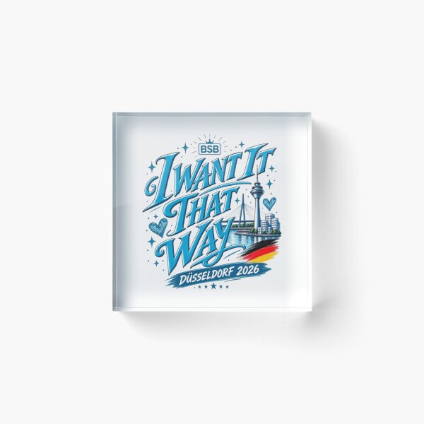 Item preview, I Want It That Way - Düsseldorf 2026 Concert designed and sold by HoneyMonday.