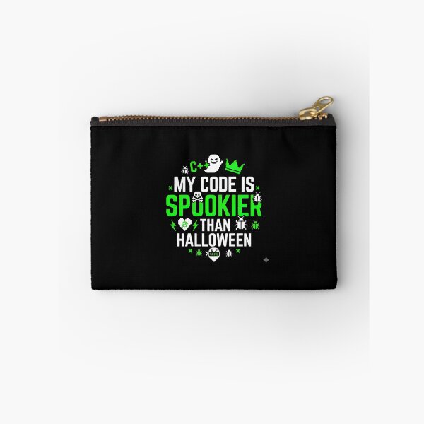 Item preview, My Code Is Spookier Than Halloween Programmer Bug Humor designed and sold by eihabo.