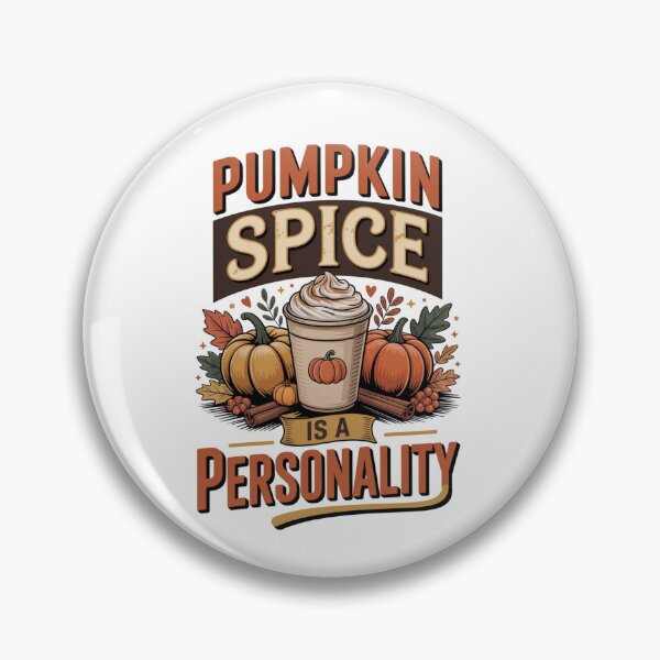 Item preview, Pumpkin Spice is A Personality Funny Fall Latte Design designed and sold by ZACK ART.