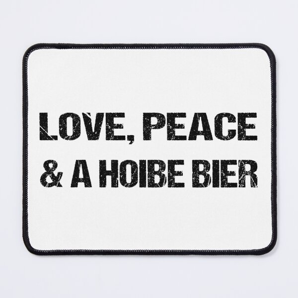Item preview, Love Peace Hoibe beer suitable for Oktoberfest Bavaria designed and sold by Loona97.
