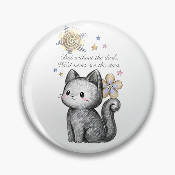 Item preview, But Without The Dark We'd Never See The Stars - Cute Pencil Sketch Cat Sticker designed and sold by TariyaShop .