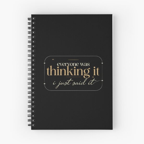 Item preview, Everyone Was Thinking It I Just Said It designed and sold by designstoriesMK.