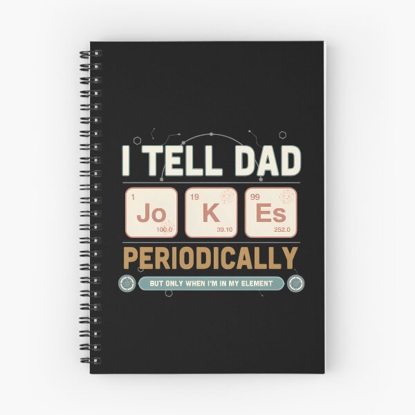 Item preview, Funny Chemistry Dad Jokes Science Teacher Nerd Periodic Table Pun Humor Gift designed and sold by designstoriesMK.