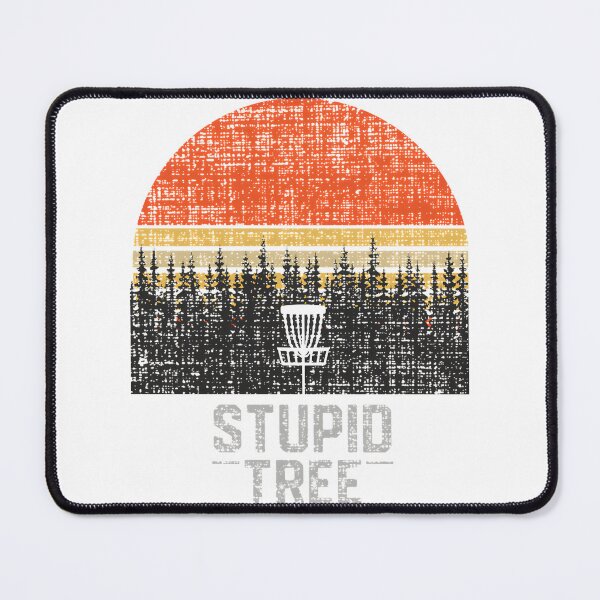 Item preview, Funny Stupid Tree Disc Golf Frisbee Design for Outdoor Sports Fans designed and sold by JoelStephen.
