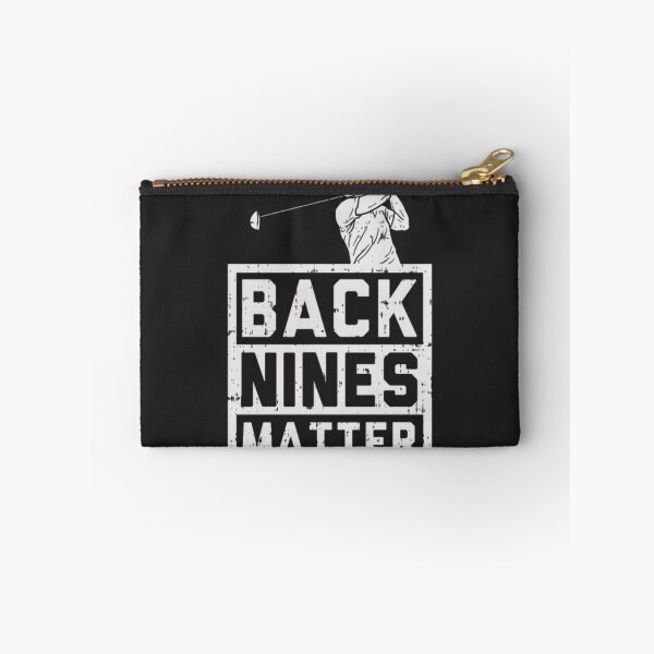 Item preview, Golf Back Nines Matter Funny Golfing Quote Design designed and sold by JoelStephen.