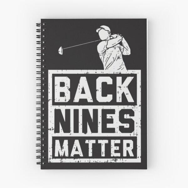 Item preview, Golf Back Nines Matter Funny Golfing Quote Design designed and sold by JoelStephen.
