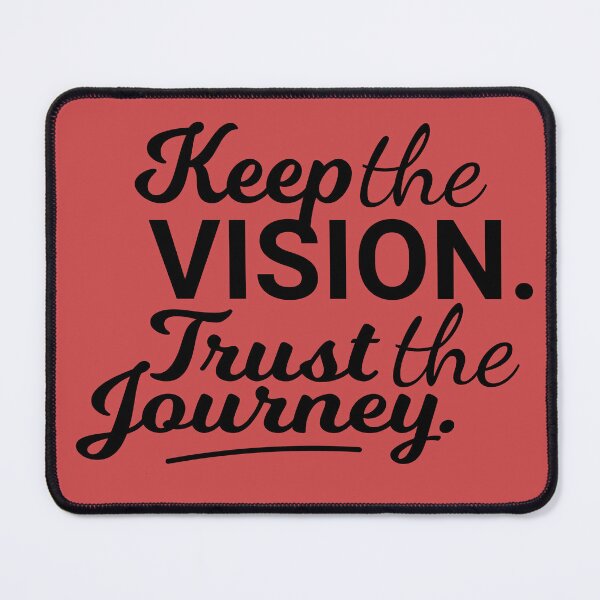 Item preview, Keep the Vision, Trust the Journey – Motivational Inspirational Quote designed and sold by Amsafjol.