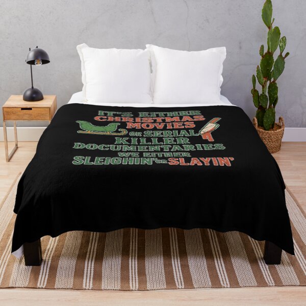 Item preview, It's Either Christmas Movies Or Serial Killer Documentaries Sleighin Or Slayin Design designed and sold by GiftsProShop.