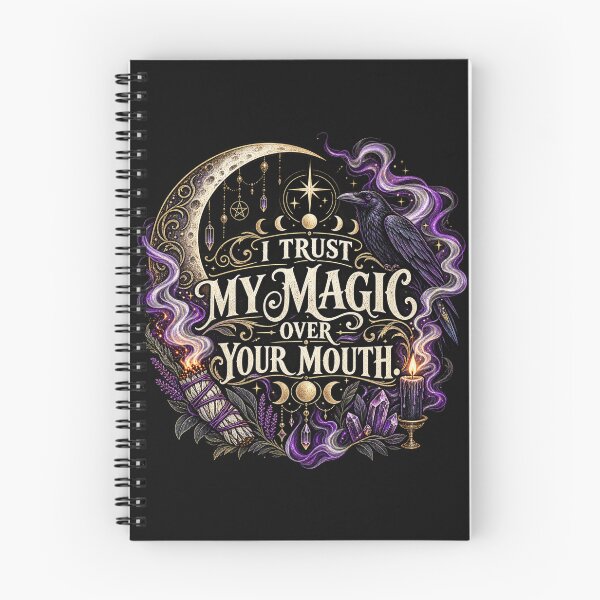 Item preview, I Trust My Magic Over Your Mouth designed and sold by Velthorne Threads.