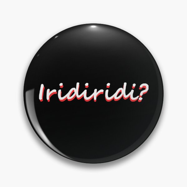 Item preview, Iridiridip Bavarian dialect saying designed and sold by Loona97.