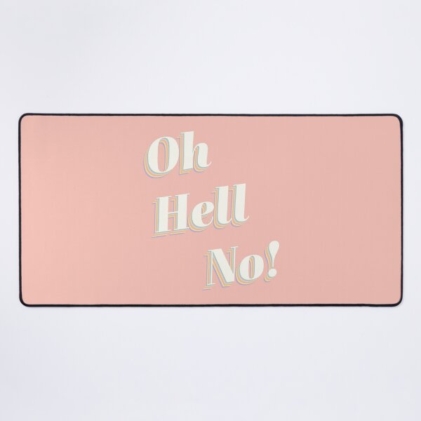 Item preview, Oh Hell No - Retro Minimalist Typography Sassy Quote Illustration designed and sold by DesigndN.