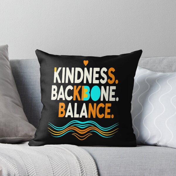 Item preview, Kindness Backbone Balance Inspirational Typography designed and sold by Aarvya Fashion Club ( A.F.C ).